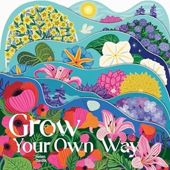 Grow Your Own Way