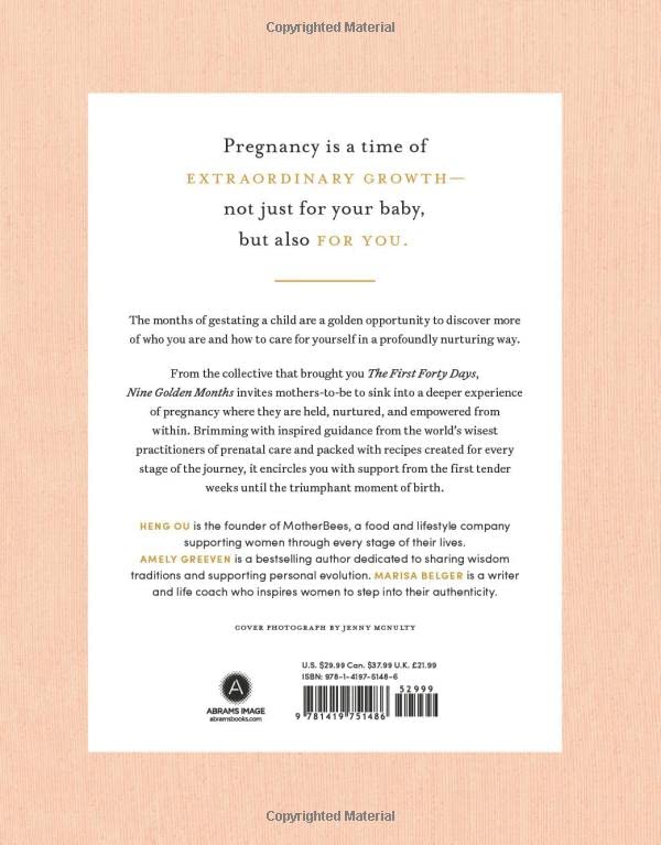 Nine Golden Months: The Essential Art of Nurturing the Mother to Be