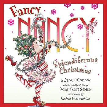 Fancy Nancy Splendiferous Christmas